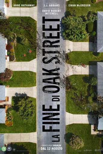 La fine di Oak Street