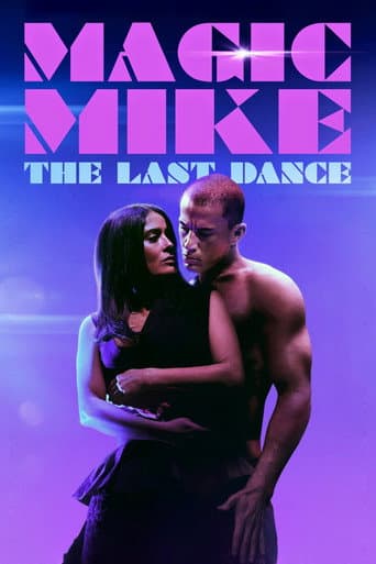 Magic Mike - The Last Dance
