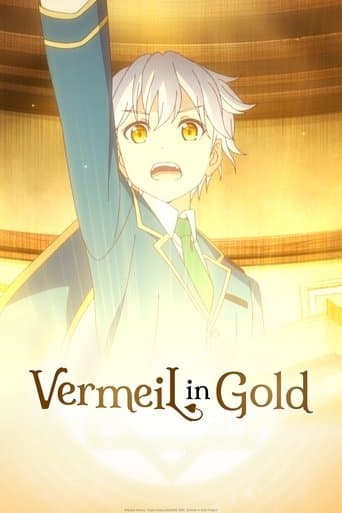 Vermeil in Gold - Il mago a rischio bocciatura e la calamità più forte si fanno strada nel mondo della magia