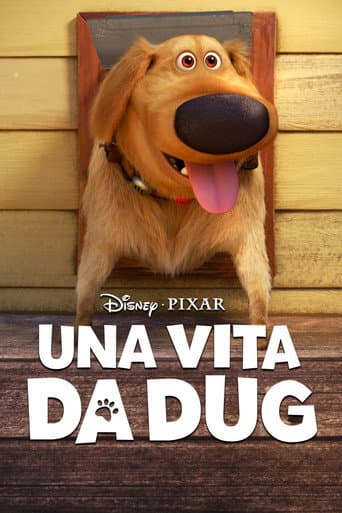 Una vita da Dug