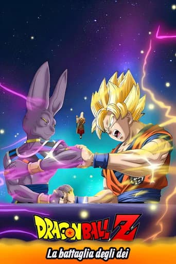 Dragon Ball Z - La battaglia degli Dei