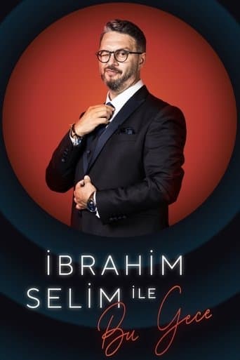 İbrahim Selim ile Bu Gece