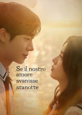 Se il nostro amore svanisse stanotte
