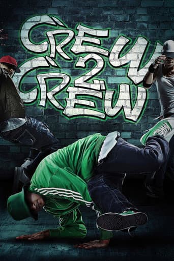 Crew 2 Crew - A un passo dal sogno